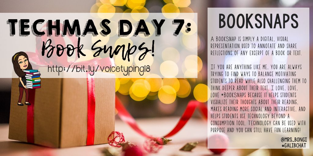 On the seventh day of Techmas: BookSnaps, an engaging active reading strategy!